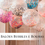 Balões e Bexigas Bubbles